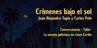 Crímenes bajo el sol: palabras como armas, el Caribe como escena del crimen